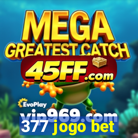 377 jogo bet